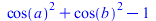 `+`(`*`(`^`(cos(a), 2)), `*`(`^`(cos(b), 2)), `-`(1))